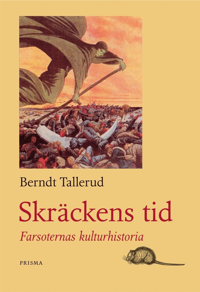 Skräckens tid : Farsoternas kulturhistoria