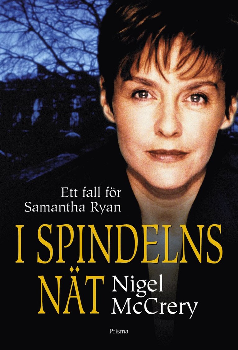 Nigel McCrery - I spindelns nät, Inbunden