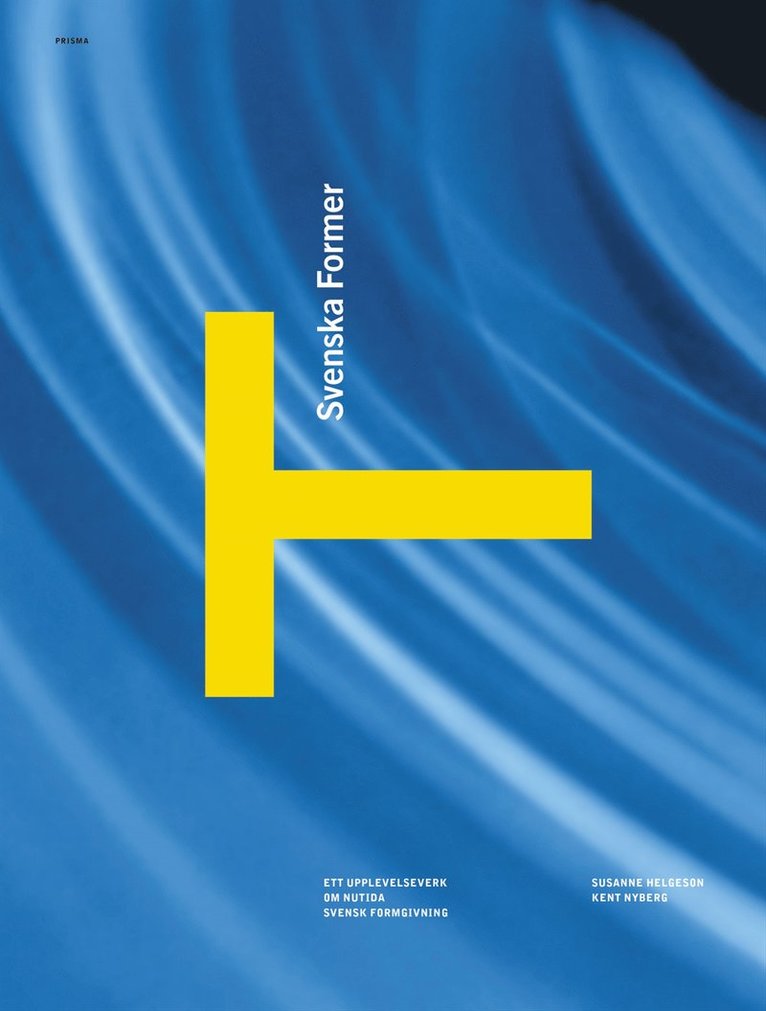 Susanne Helgeson, Kent Nyberg - Svenska former, Inbunden