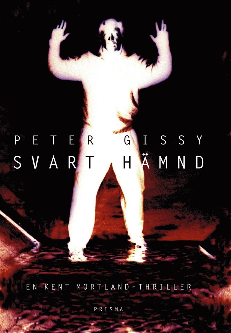 Peter Gissy - Svart hämnd, Inbunden