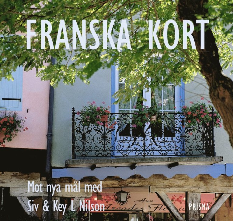 Franska kort : Mot nya mål