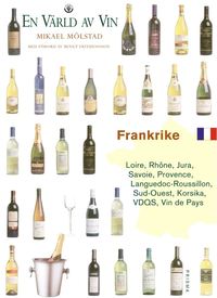 bokomslag Frankrike - Loire, Rôhne, Provence, Languedoc, Roussilon, Sud-Ouest, Korsika, V