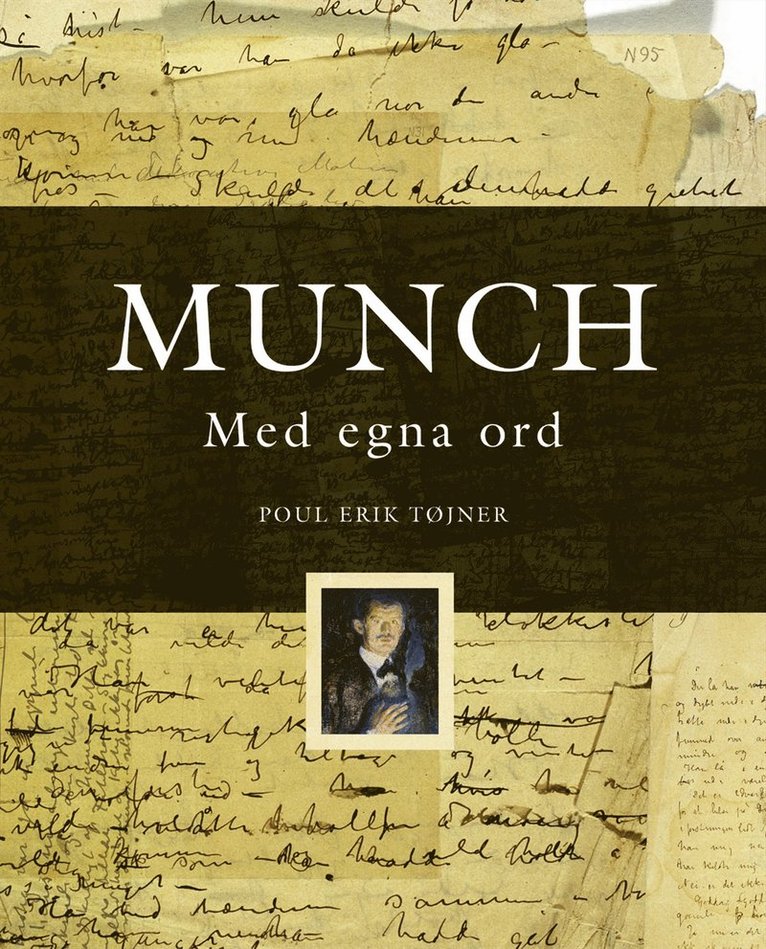 Munch : Med egna ord