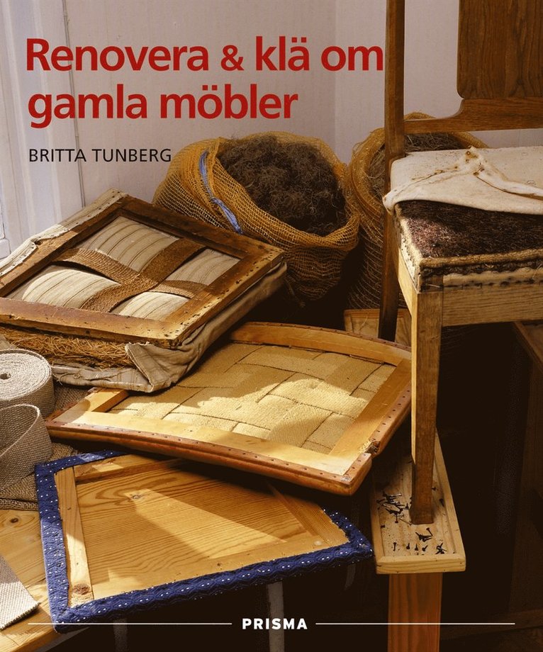 Renovera och klä om gamla möbler