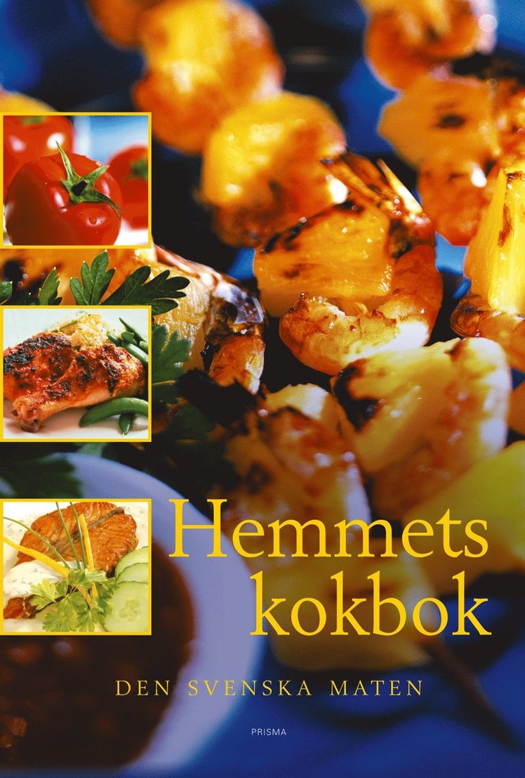 Hemmets kokbok : Den svenska maten