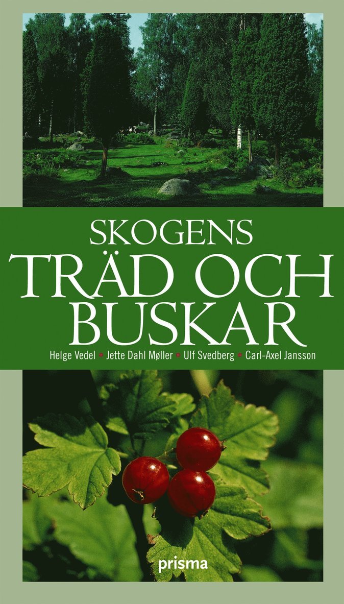 Jette Dahl Møller, Ulf Svedberg, Helge Vedel - Skogens träd och buskar, Kartonnage