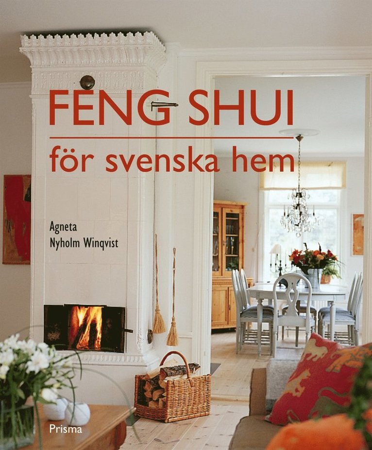 Agneta Nyholm Winqvist - Feng shui för svenska hem, Kartonnage