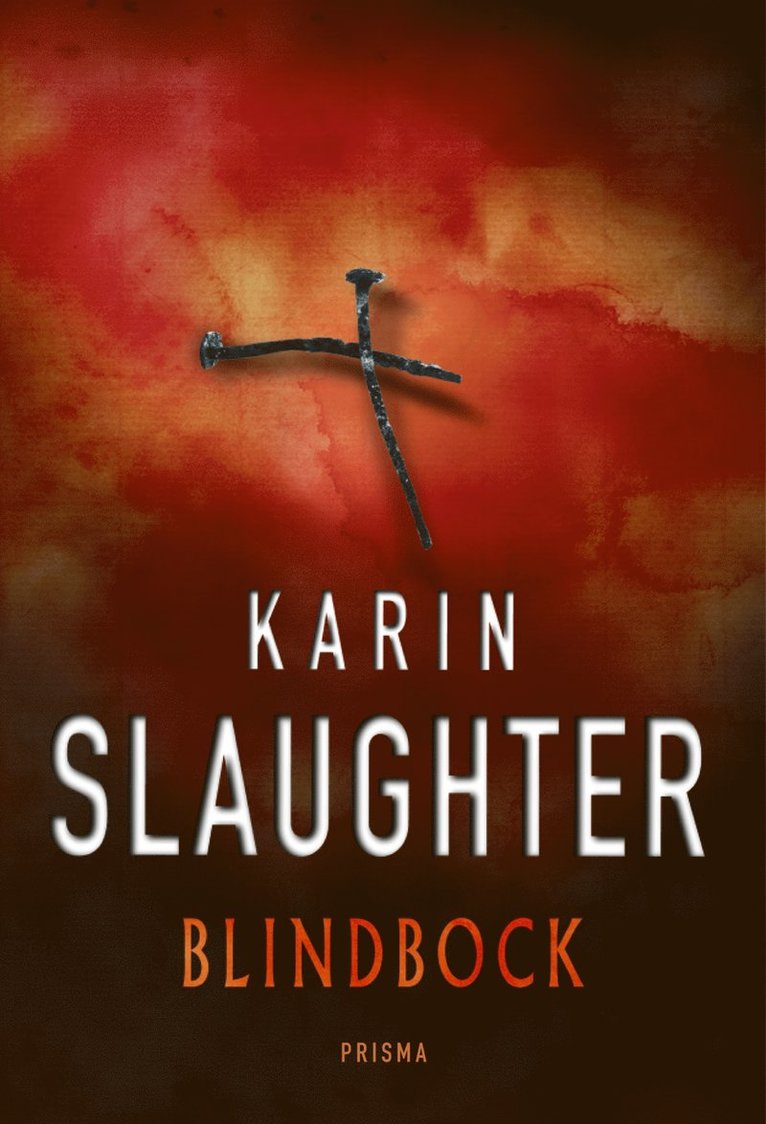 Karin Slaughter - Blindbock, Inbunden