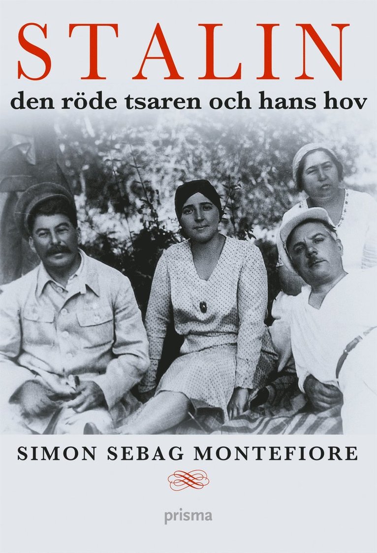 Stalin : den röde tsaren och hans hov