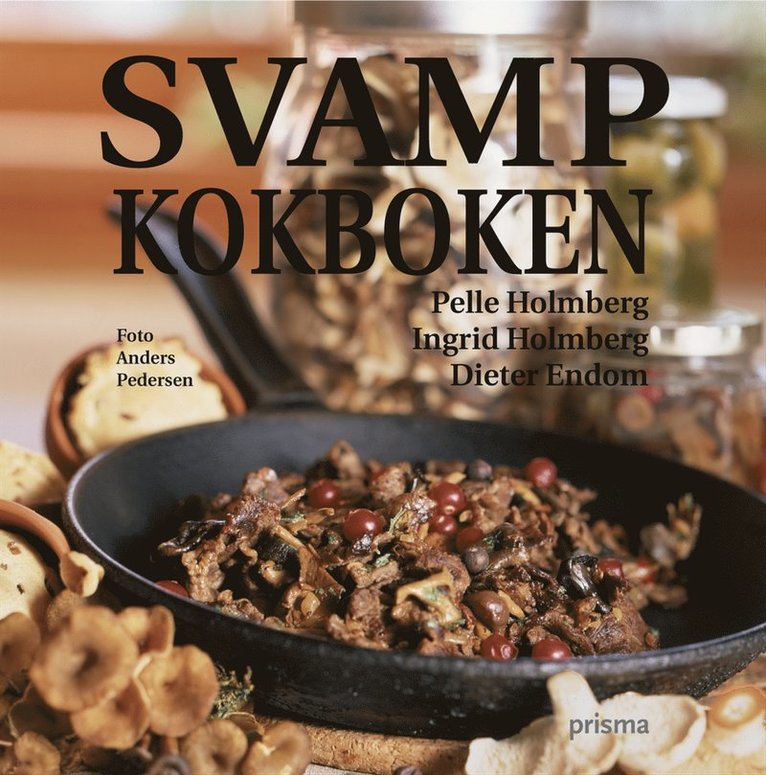 Dieter Endom, Pelle Holmberg, Ingrid Holmberg - Svampkokboken, Kartonnage