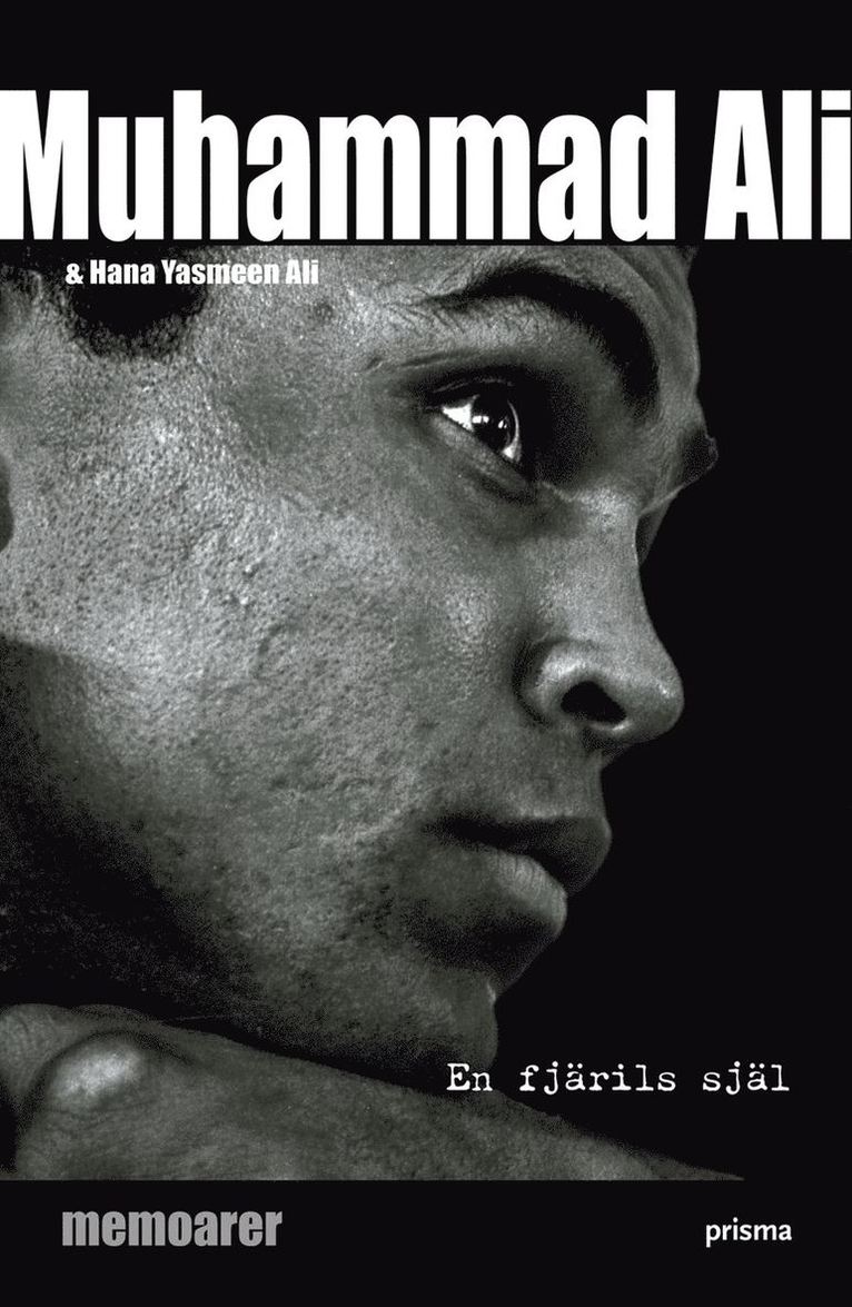 Muhammad Ali, Hana Yasmeen Ali - En fjärils själ, Inbunden