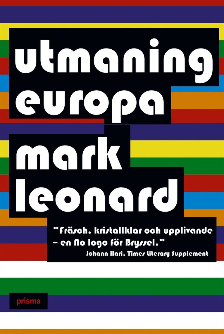 Mark Leonard - Utmaning Europa, Häftad