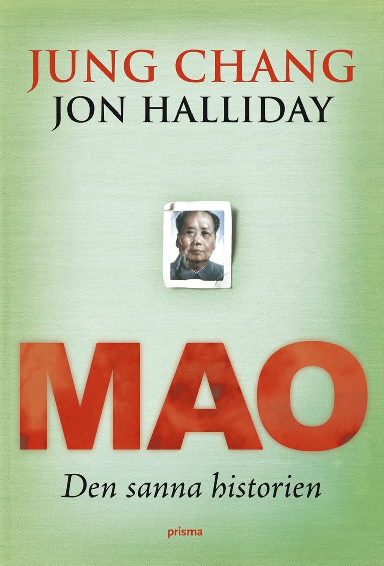 Mao : Den sanna historien