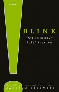 bokomslag Blink : den intuitiva intelligensen