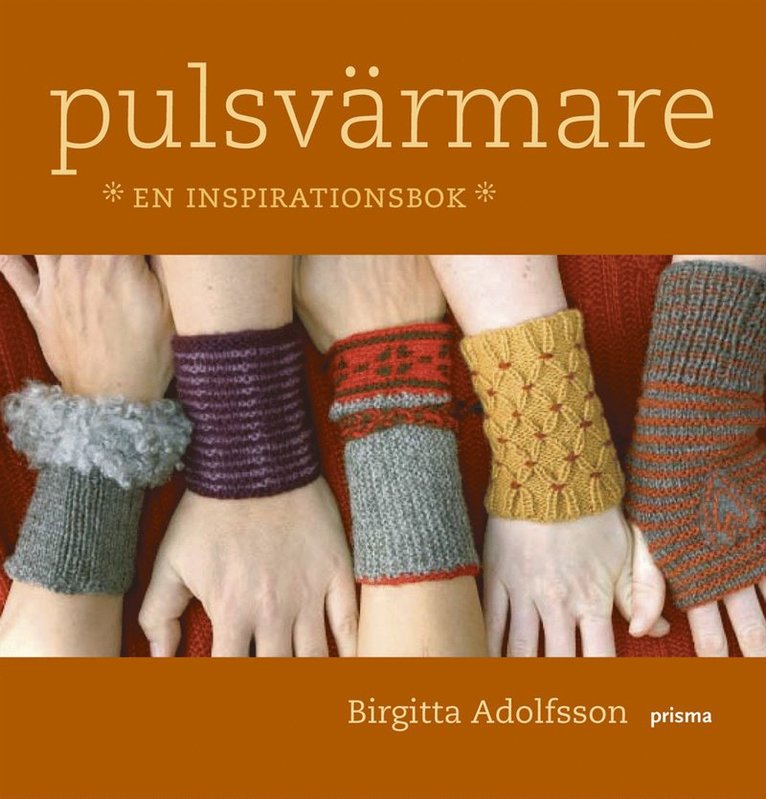Pulsvärmare : en inspirationsbok