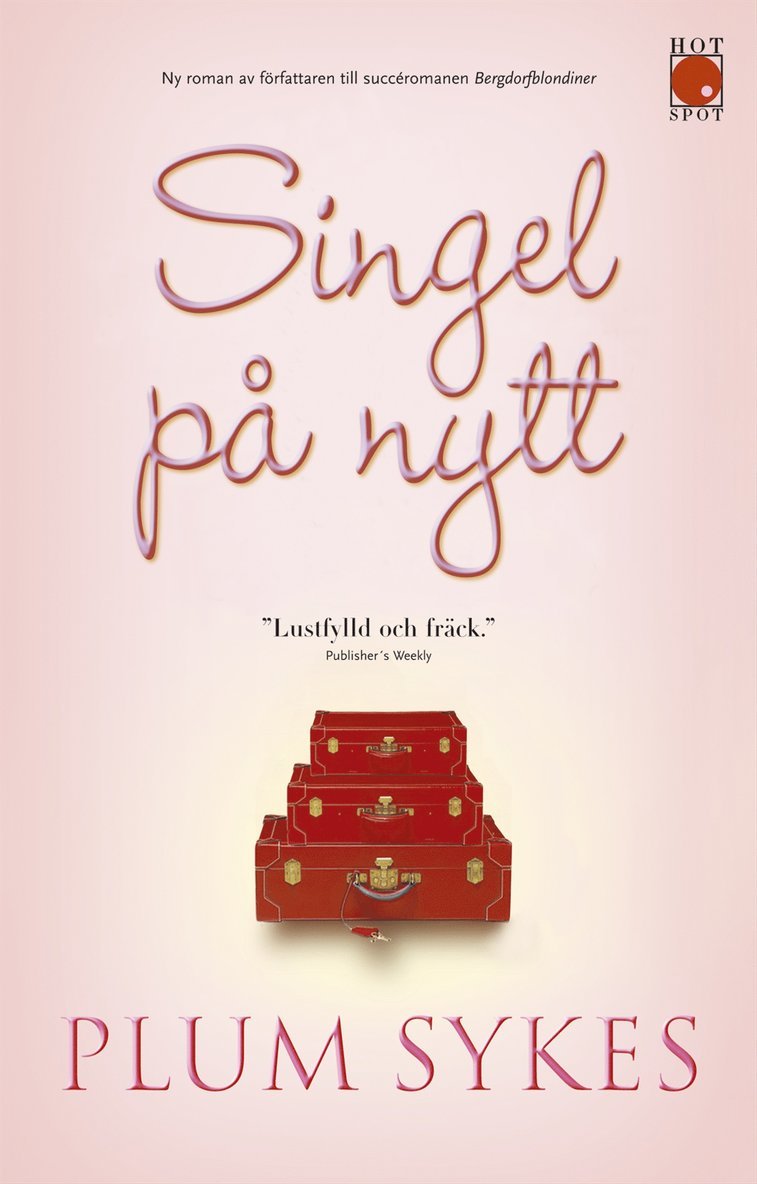 Plum Sykes - Singel på nytt, Inbunden