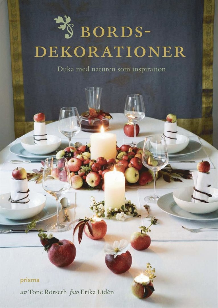 Bordsdekorationer : duka med naturen som inspiration