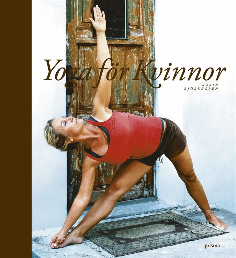 Karin Björkegren - Yoga för kvinnor, Inbunden