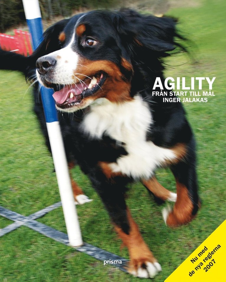 Inger Jalakas - Agility : från start till mål, Inbunden