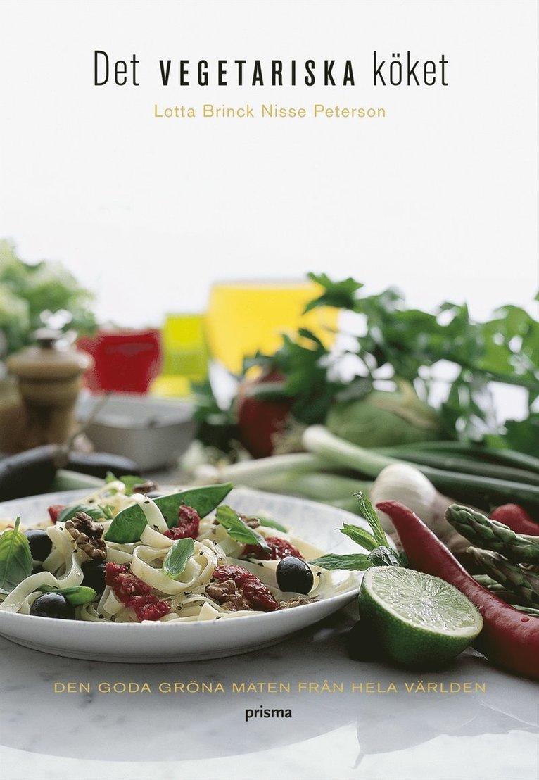 Lotta Brinck - Det vegetariska köket : den goda gröna maten från hela världen, Kartonnage