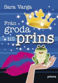 bokomslag Från groda till prins