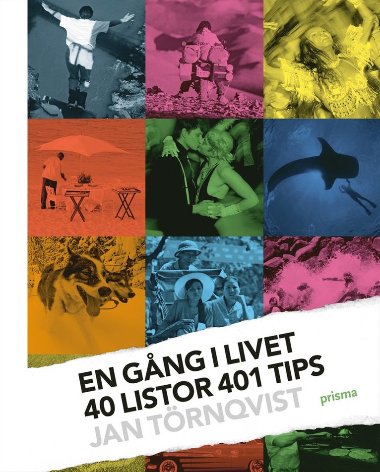 En gång i livet : 40 listor 401 tips