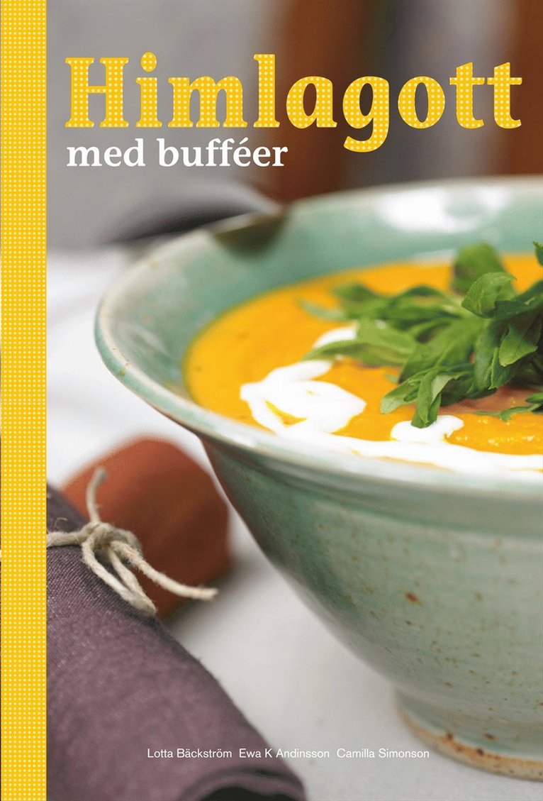 Himlagott med bufféer