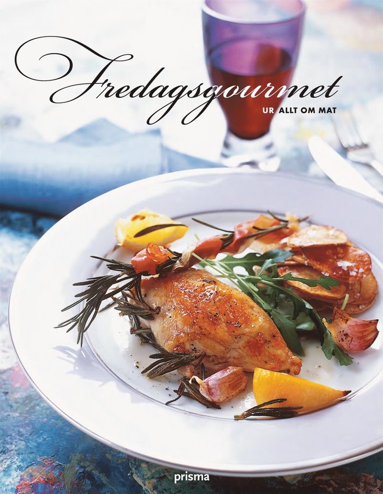 Fredagsgourmet : ur Allt om mat