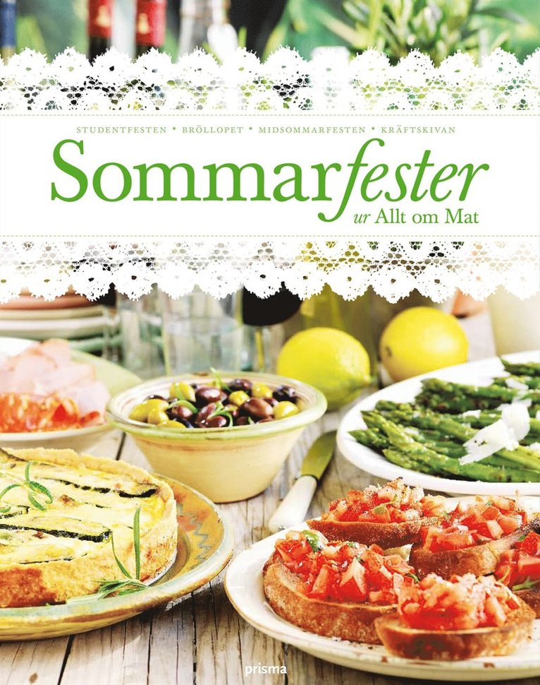 Sommarfester : ur Allt om Mat