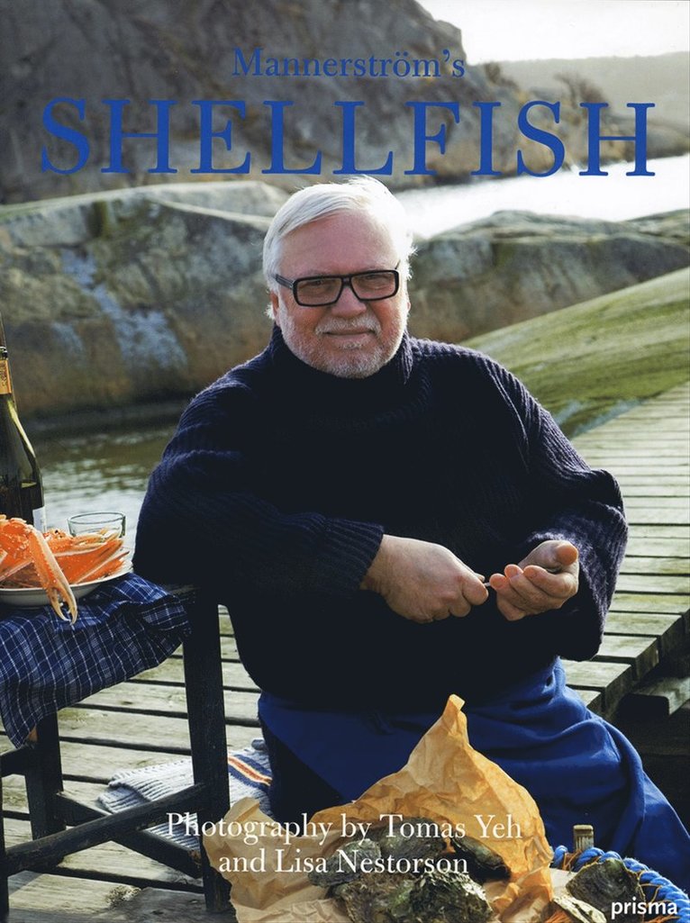 Leif Mannerström, Jesper Lindberg - Mannerström's Shellfish, Inbunden