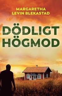 bokomslag Dödligt högmod