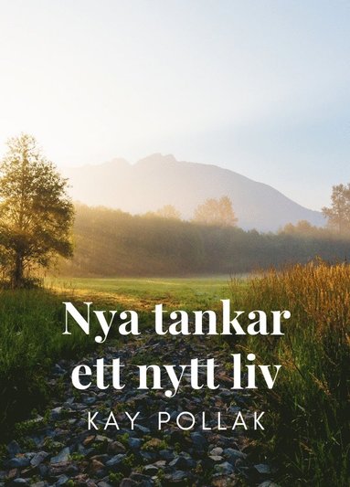 bokomslag Nya tankar - ett nytt liv