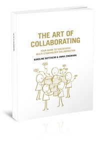 bokomslag The Art of Collaborating