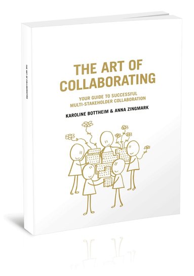 Karoline Bottheim, Anna Zingmark - The Art of Collaborating, Häftad