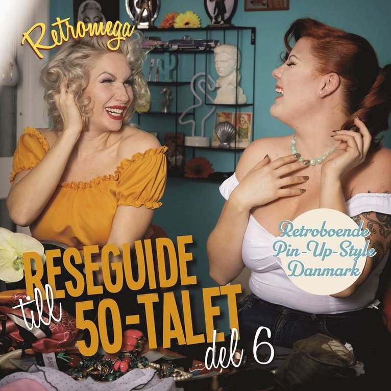 Reseguide till 50-talet. Del 6 1