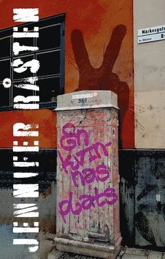 Jennifer Råsten - En kvinnas plats, Häftad