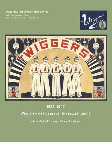 bokomslag Wiggers : de första svenska jazzsångarna