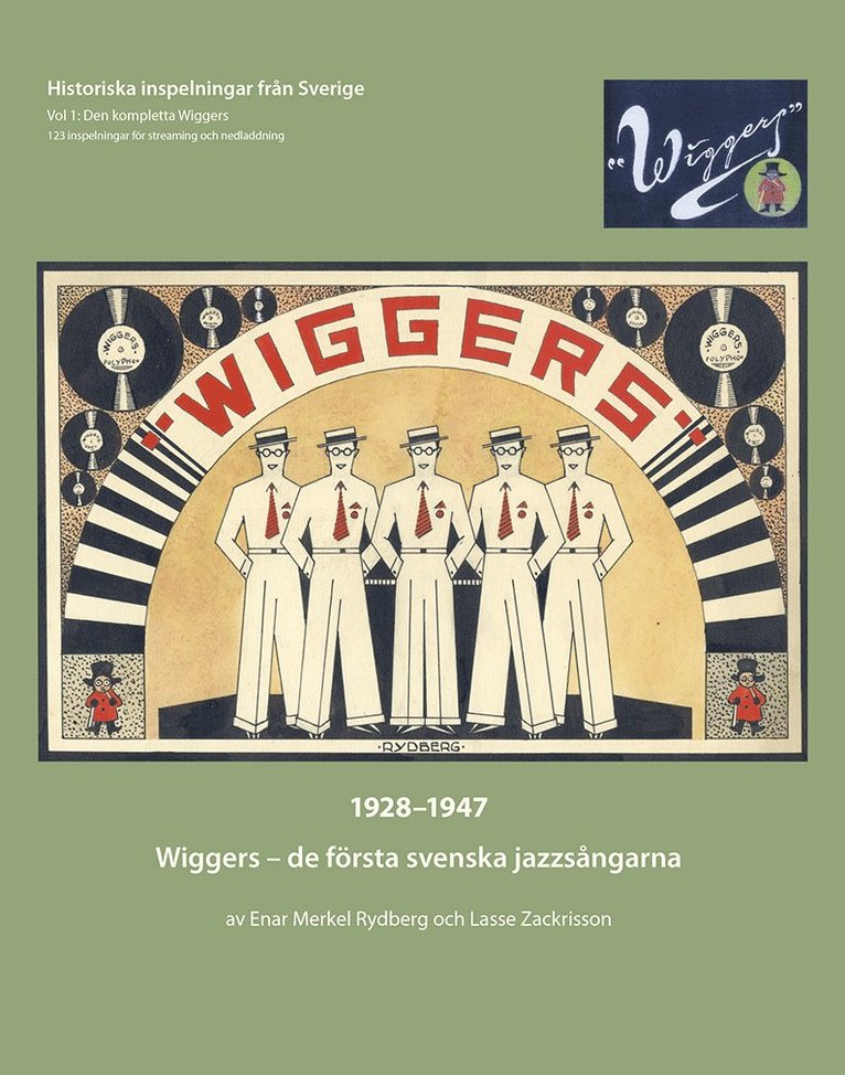 Lasse Zackrisson, Enar Merkel Rydberg - Wiggers : de första svenska jazzsångarna, Inbunden