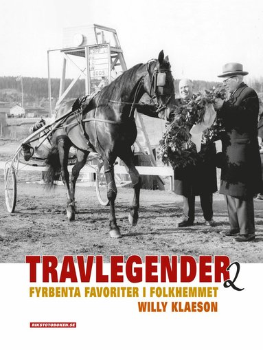 bokomslag Travlegender : fyrbenta favoriter i folkhemmet