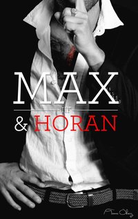 bokomslag Max och Horan. Del 3