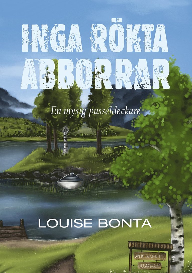 Inga rökta abborrar : en mysig pusseldeckare