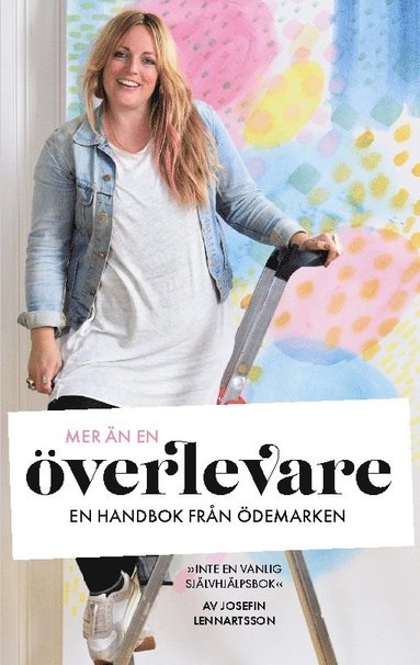 bokomslag Mer än en överlevare : en handbok från ödemarken