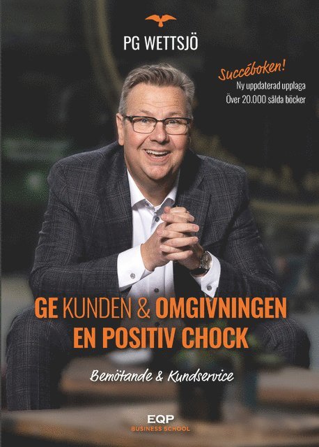 Ge kunden & omgivningen en positiv chock 1