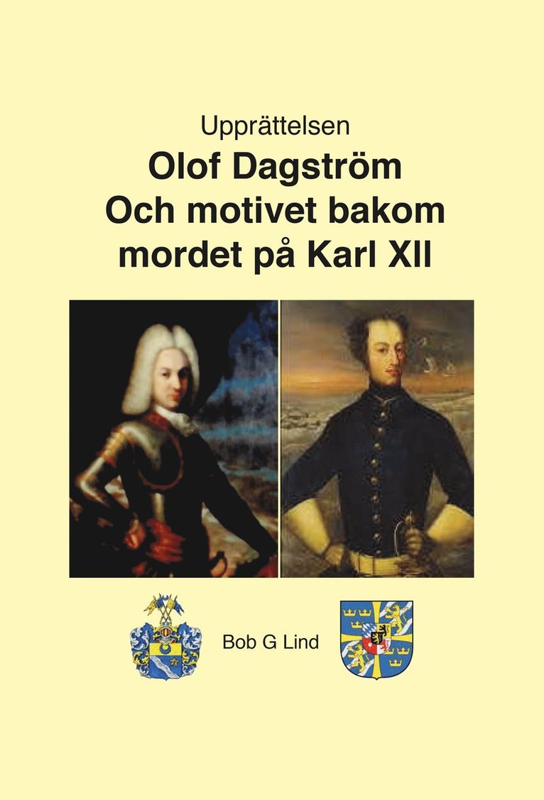 Motivet bakom mordet på Karl XII 1