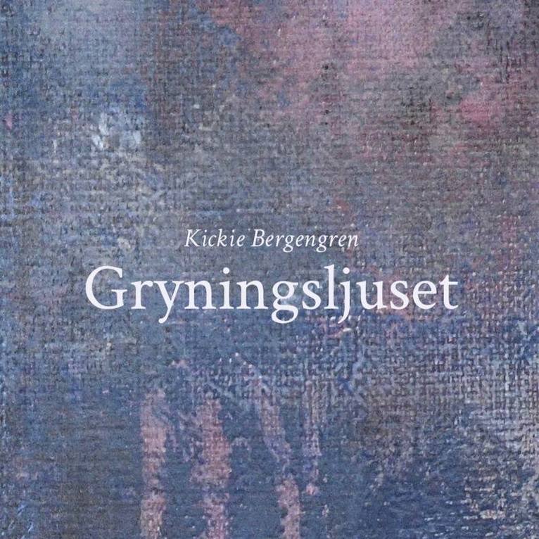 Kickie Bergengren - Gryningsljuset, Häftad
