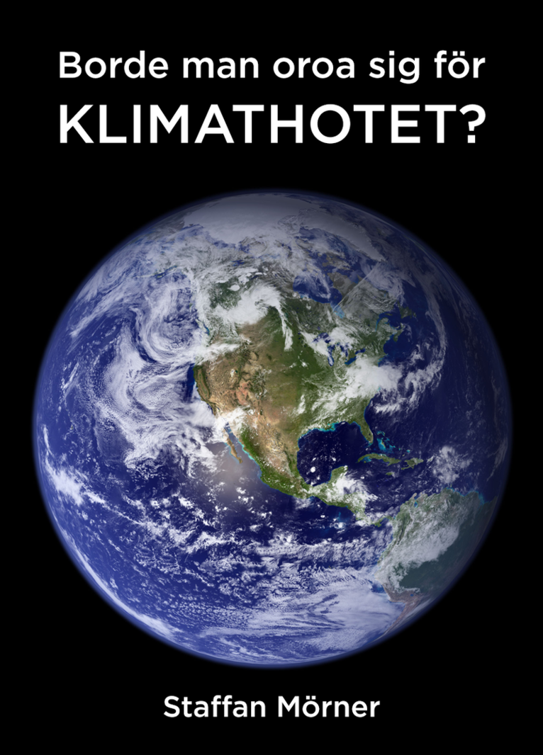 Borde man oroa sig för klimathotet? 1