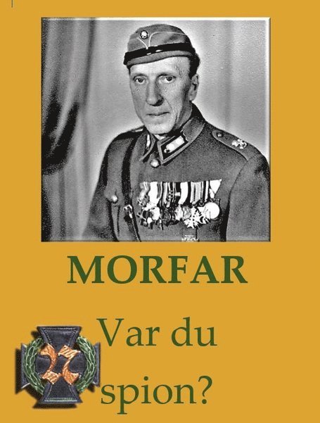 Morfar, var du spion? 1