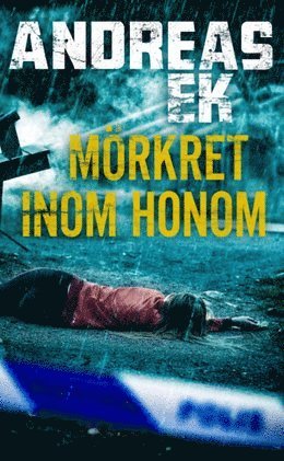Andreas Ek - Mörkret inom honom, Pocket