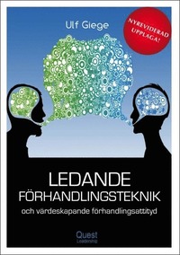 bokomslag Ledande förhandlingsteknik och värdeskapande förhandlingsattityd