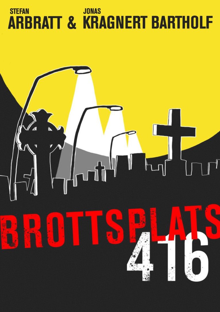 Brottsplats 416 1